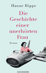 Buchcover: Die Geschichte einer unerhörten Frau